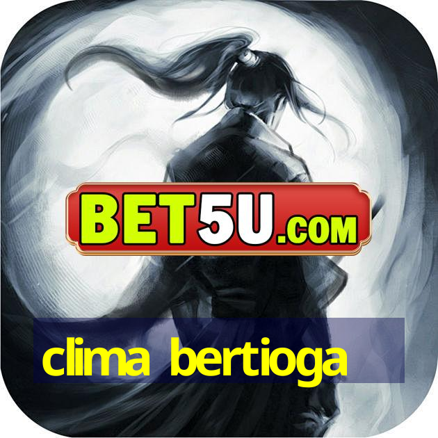 clima bertioga